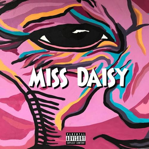 Miss Daisy (Explicit)