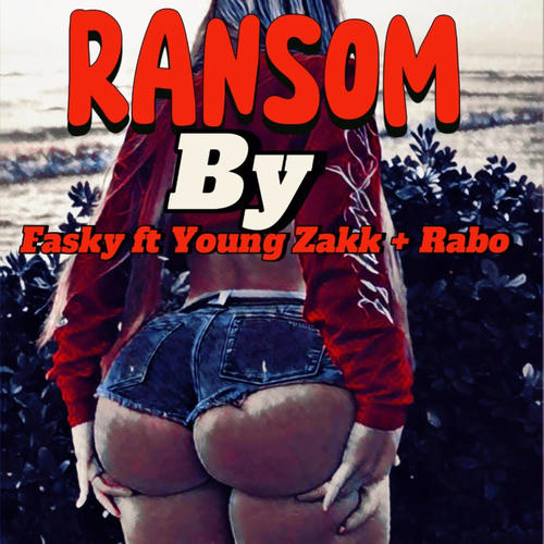 RANSOM (feat. Young Zakk & Rabo)