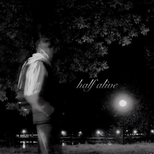 Half Alive