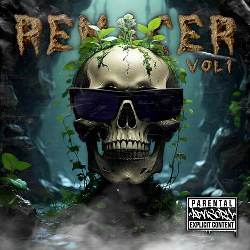 R3N4C3R VOL1 (Explicit)