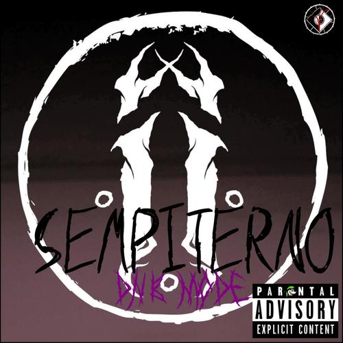 Sempiterno (DnB) (feat. Ivo Incuerdo) [Explicit]