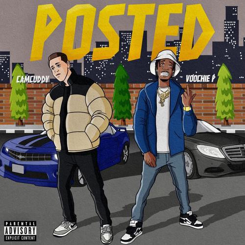 Posted (feat. Voochie P) [Explicit]
