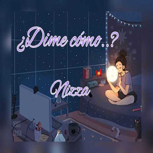 ¿Dime Cómo..? (2021 Remasterizado)