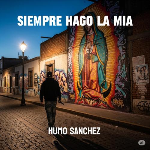 Siempre hago la mia (Explicit)