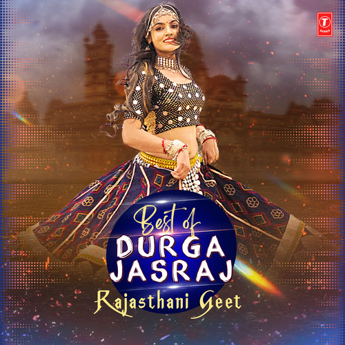 Best Of Durga Jasraj - Rajasthani Geet