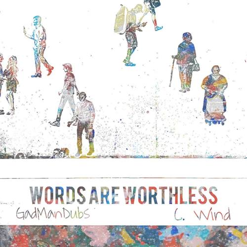 Words Are Worthless
