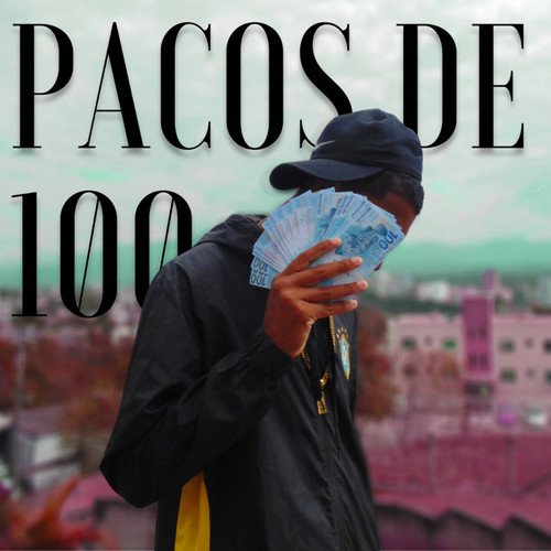 PACOS DE 100 (Explicit)