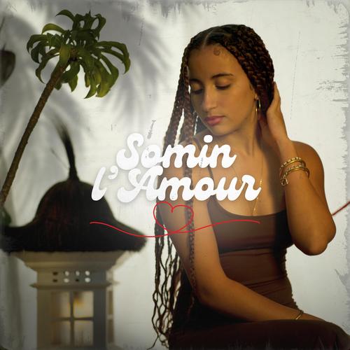 Somin l'Amour (feat. KVNN)