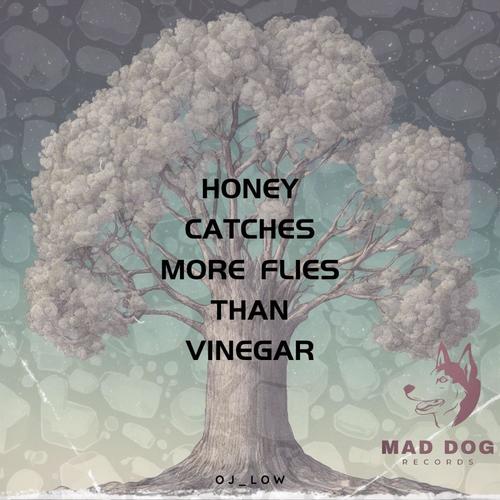 Honey catches more flies than vinegar
