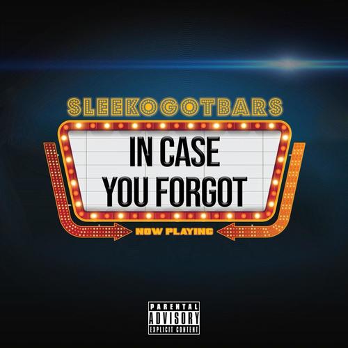 In Case You Forgot (Explicit)
