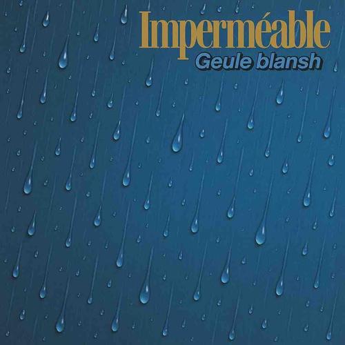 Imperméable (Explicit)