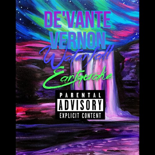 Waterfall Earthquake (Explicit)