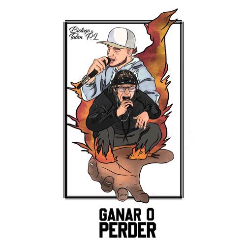 Ganar o Perder (feat. Tatan PL) [Explicit]