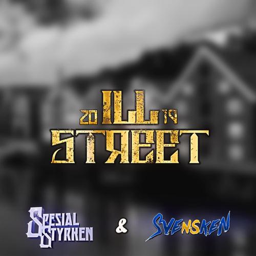 Ill Street 2019 (Explicit)