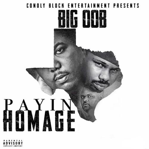 Payin Homage (Explicit)