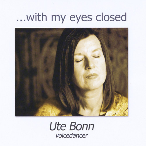 ... With My Eyes Closed