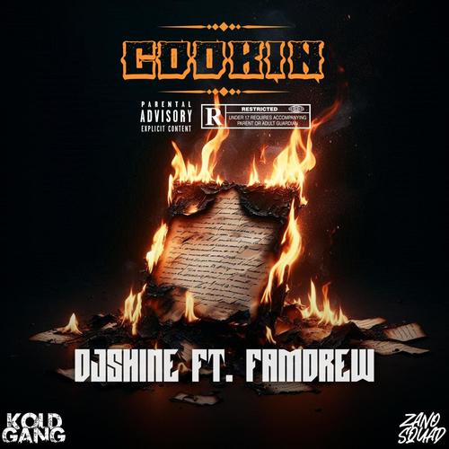 Cookin (feat. Famdrew) [Explicit]