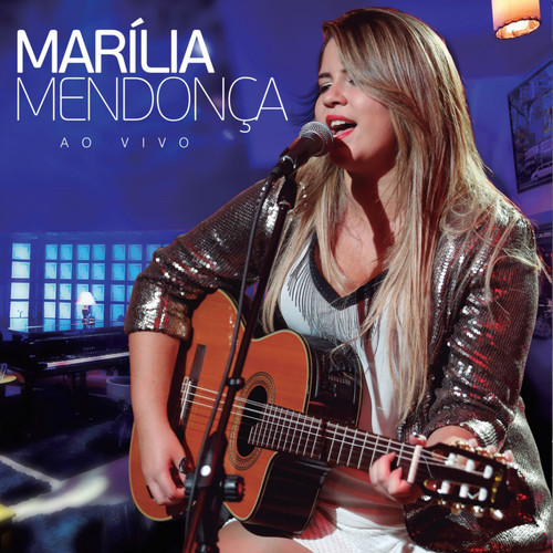 Marília Mendonça (Ao Vivo)