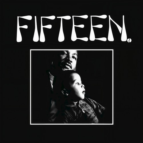 Fifteen - EP (2017 Remaster)