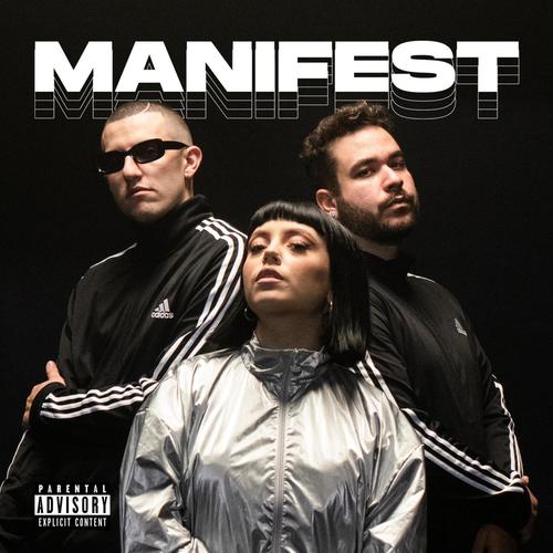 MANIFEST (feat. Brando, Marseaux & dPans) [Explicit]