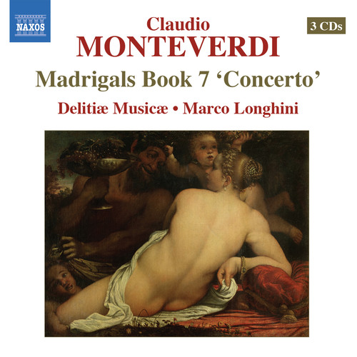 MONTEVERDI, C.: Madrigals, Book 7,