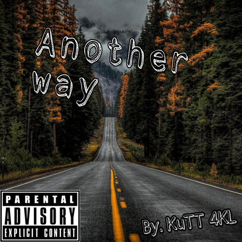 Another Way (Explicit)