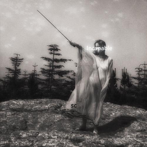 Incapable (Explicit)