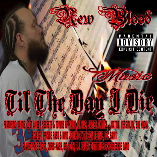 Music: Til the Day I Die (Explicit)