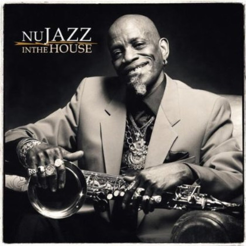 Nu Jazz In The House