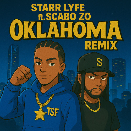 Oklahoma (Remix) [Explicit]