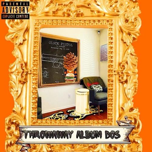 Throwaway Album 2 (Explicit)
