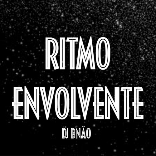 RITMO ENVOLVENTE (Explicit)
