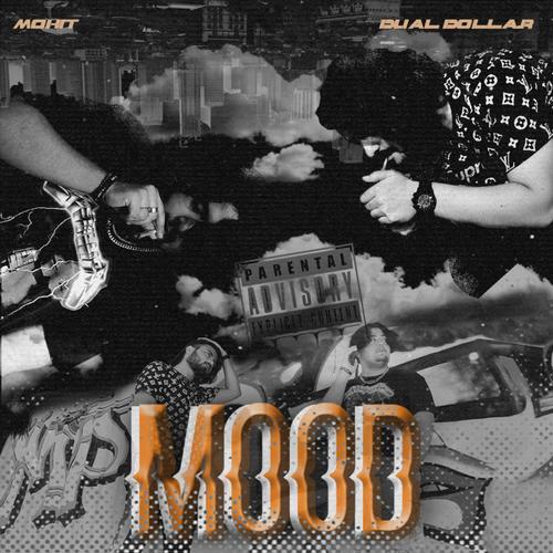 Mood (feat. Mohit) [Explicit]