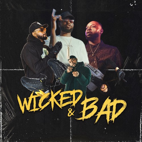 Wicked & Bad (Explicit)