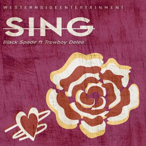 SING (feat. Trowboy) [Explicit]