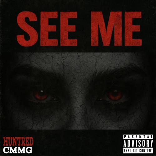 SEE ME (Explicit)