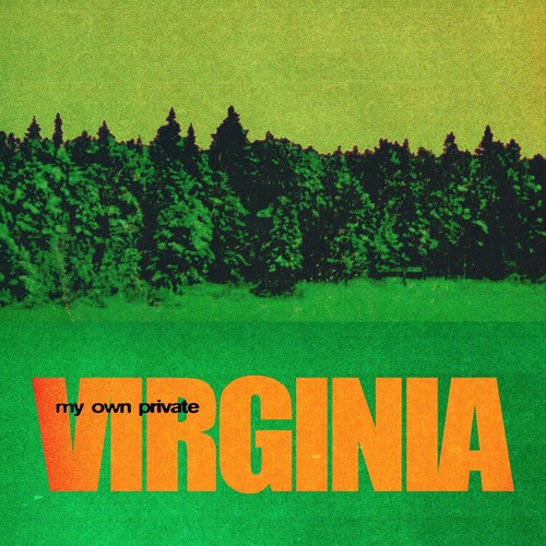 My Own Private Virginia