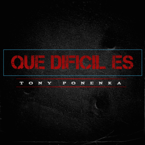 Que dificil es (Explicit)