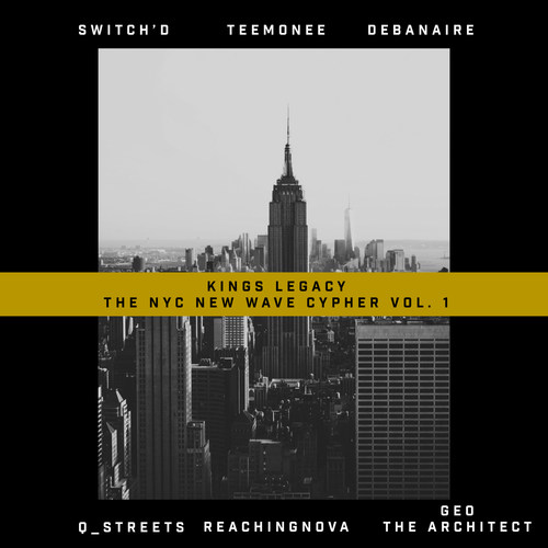 Kings Legacy: The Nyc New Wave Cypher, Vol. 1 (Explicit)