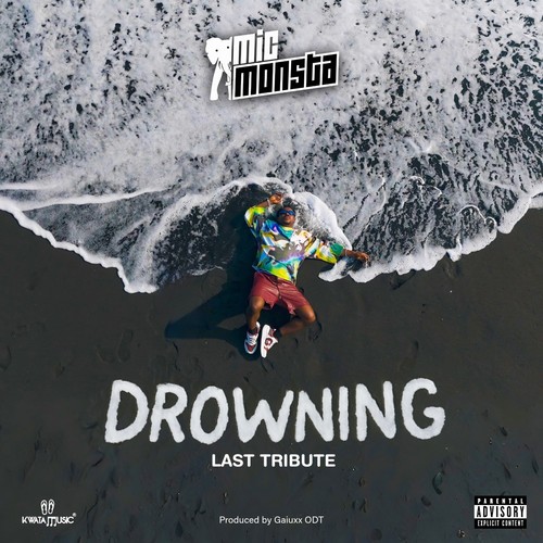 Drowning (Last Tribute) [Explicit]