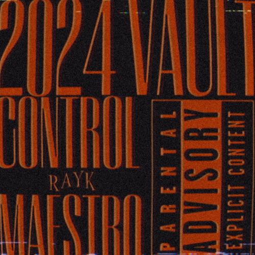 2024 VAULT (Explicit)