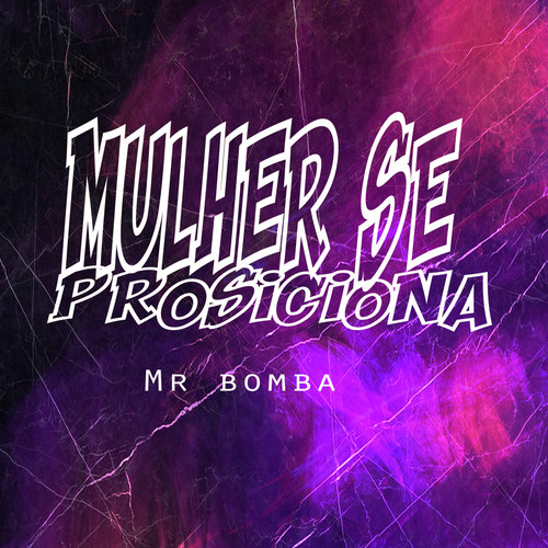 Mulher Sé Posiciona (Explicit)