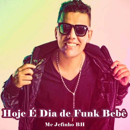 Hoje É Dia de Funk Bebê