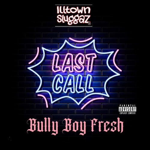 Last Call (Explicit)