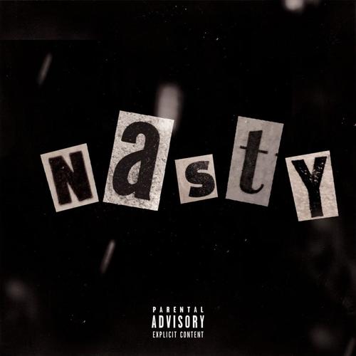 Nasty (Explicit)