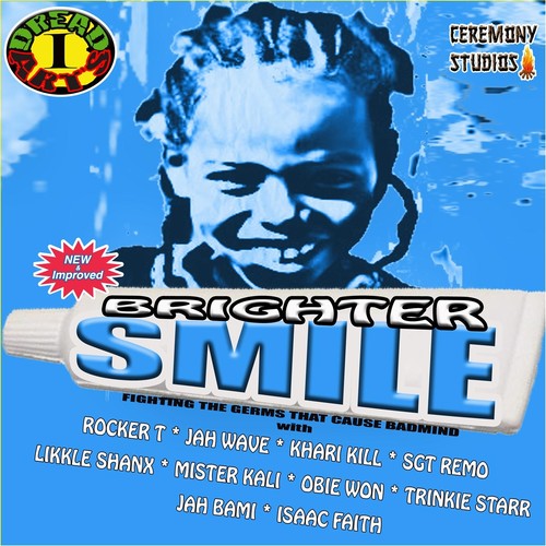 Brighter Smile Riddim