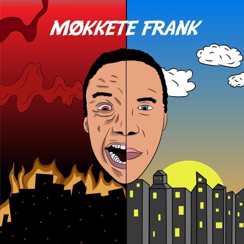 MØKKETE FRANK (Explicit)