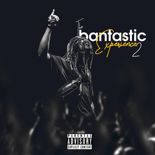 The Bantastic Experience 2 (Explicit)