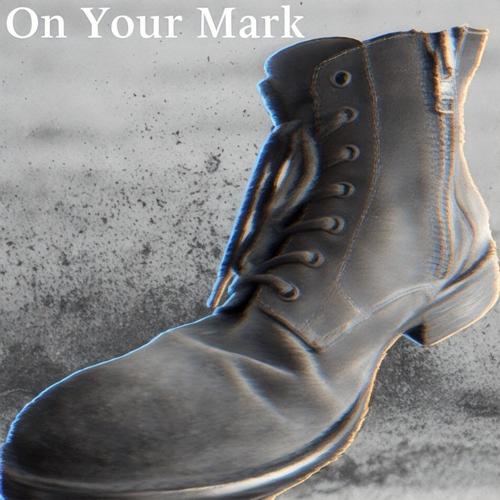 On Your Mark