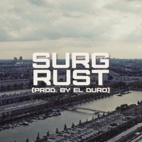 Rust (feat. El Duro) [Explicit]
